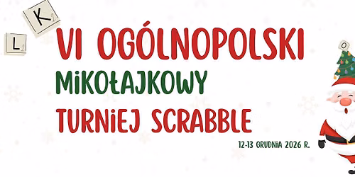 VI Og\u00f3lnopolski Miko\u0142ajkowy Turniej Scrabble 
