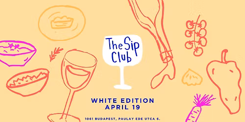 THE SIP CLUB: White Edition 