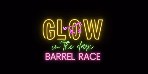Glow In The Dark Barrel Race