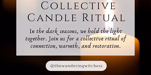 Light in the Dark: Collective Candle Ritual