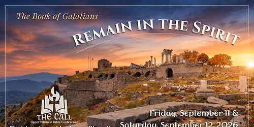 The Call - an Upper Midwest Bible Conference