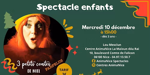 [Les 3 petits contes farfelus de No\u00ebl] Spectacle enfants \u00e0 Lou Mesclun \ud83c\udf85 