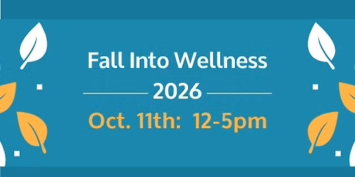 Fall Into Wellness Fair 2026