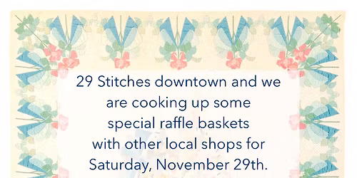 Small Business Saturday Basket Raffle