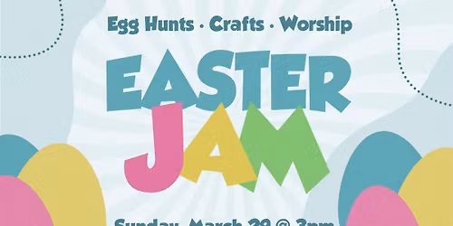 Easter Jam