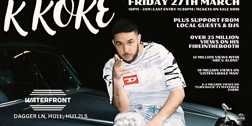 K KOKE PERFORMING LIVE @ WATERFRONT HULL