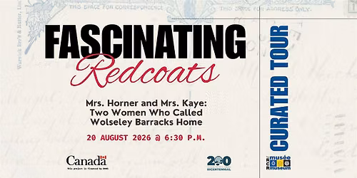 Mrs. Horner and Mrs. Kaye: Two Women Who Called Wolseley Barracks Home