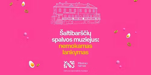 \u0160altibar\u0161\u010di\u0173 spalvos muziejus: nemokamas lankymas | Vilnius Pink Soup Fest 2026