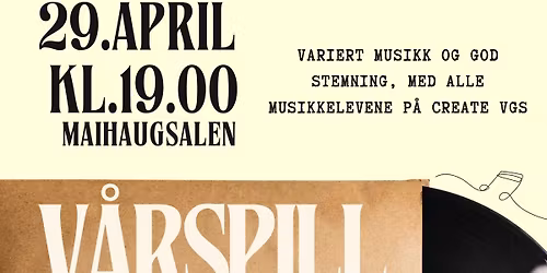 Musikklinja ved Create presenterer V\u00c5RSPILL 