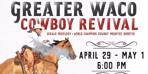 Greater Waco Cowboy Revival