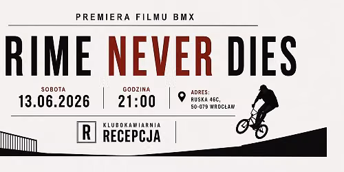 CRIME NEVER DIES - premiera filmu BMX
