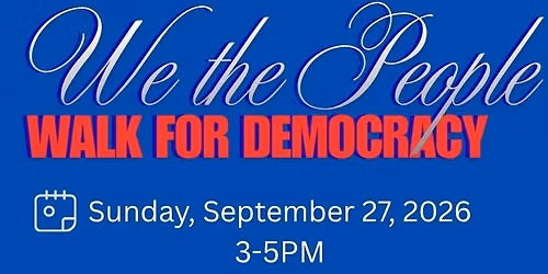 Walk for Democracy