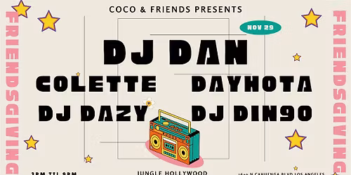 Jungle Hollywood Presents Coco & Friends w\/DJ Dan