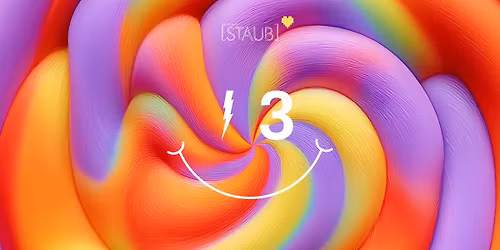 STAUB 13th Anniversary