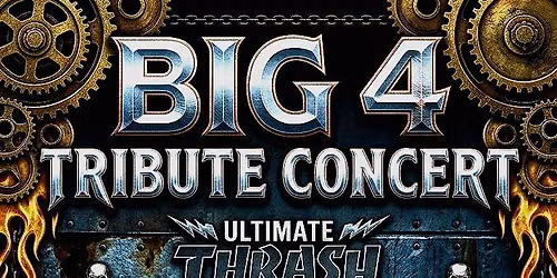 BIG 4 Tribute Night