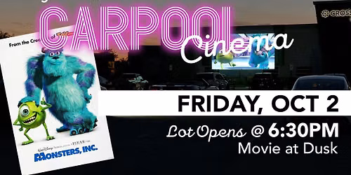 Carpool Cinema - Monsters Inc.