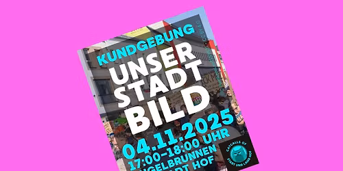 Unser Stadtbild - Kundgebung Hof