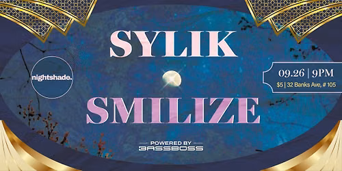Sylik & Smilize take over