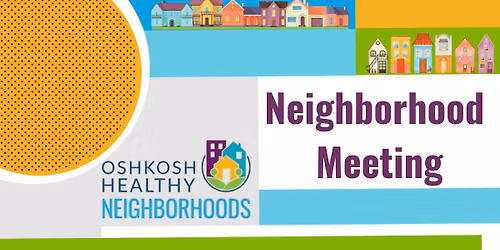 Congress Field Neighborhood Association Meeting