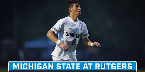 Rutgers Scarlet Knights at Michigan State Spartans Mens Soccer