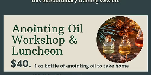 Anointing Oil Seminar