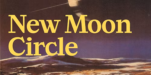 New Moon Circle