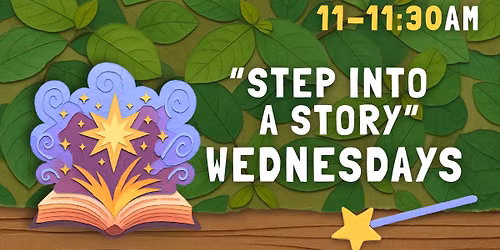 "Step into a Story" Wednesdays