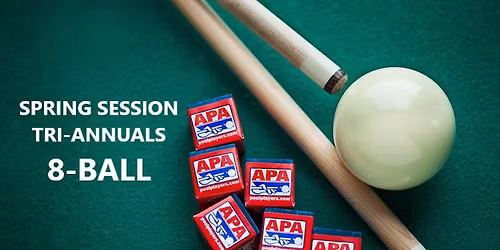 Spring Session 8-Ball Tri-Annuals