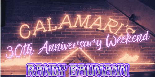 Sunday Jam at Calamari\u2019s with Randy Baumann & theCAUSE wsg Clinton Clegg!