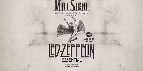 MILE STONE EXPERIENCE \/ LED ZEPPELIN TRIBUTE @ MIND HOUSE