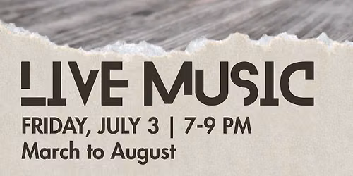 Live Music with March to August