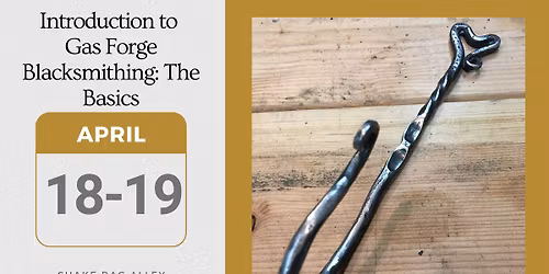 Introduction to Gas Forge Blacksmithing: The Basics