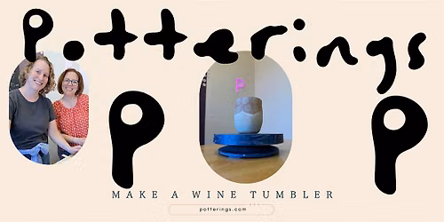 Make a Wine Tumbler Workshop - Cheers!