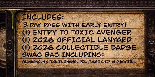 FrankenCon - 3 Day Pass