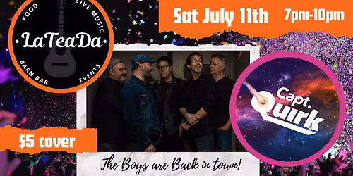 Capt Quirk live at LaTeaDa