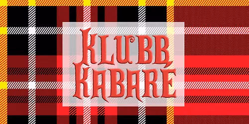 Klubb Kabar\u00e9 - show 19 september