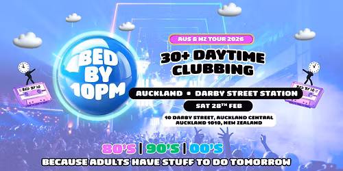 Bed By 10 Is Coming To Auckland!