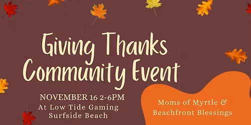Giving Thanks Community Event