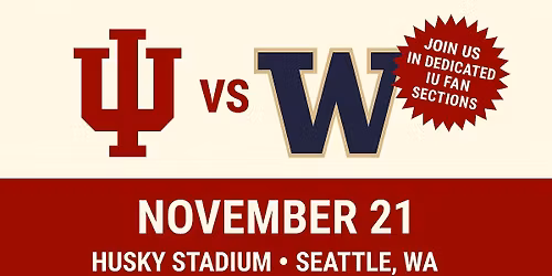 Indiana Hoosiers v University of Washington Huskies Football Game TICKETS (Time TBD)