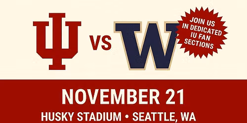 Indiana Hoosiers v University of Washington Huskies Football Game TICKETS (Time TBD)