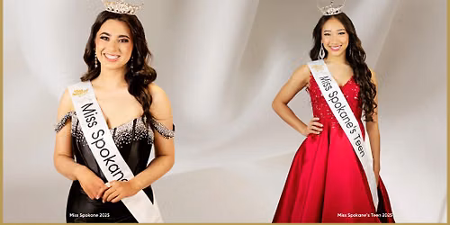 Miss Spokane & Miss Spokane's Teen Competition