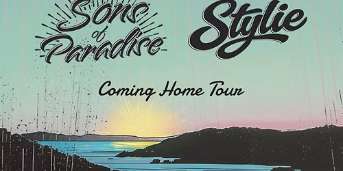 \ud83c\udfb6Sons of Paradise with Stylie | Coming Home Tour\ud83c\udf34