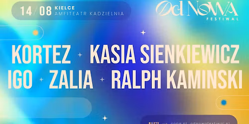 Od Nowa Festiwal \u2022 Kielce \u2022 14.08.2026