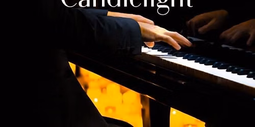 Candlelight: From Mozart to Chopin