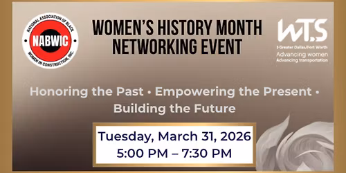NABWIC and WTS DFW: Women's History Month Networking Mixer