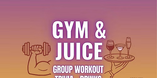 Gym & Juice