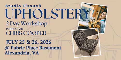 Upholstery 2 Day Workshop