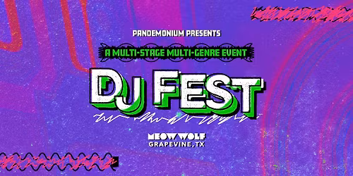 DJ FEST: featuring Pandemonium