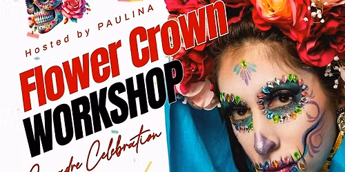 Flower Crown Workshop by Paulina