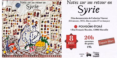 Notes sur un retour en Syrie, Film de Catherine Vincent